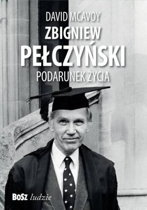Zbigniew Pełczyński Podarunek życia