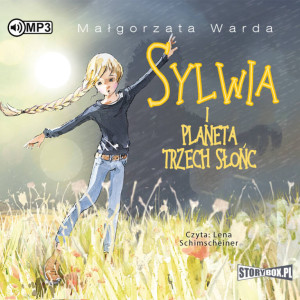 Sylwia i Planeta Trzech Słońc. Audiobook