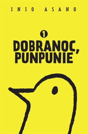 Dobranoc, Punpunie. Tom 1