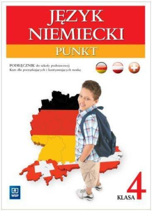Punkt. Podręcznik do szkoły podstawowej. Klasa 4. Kurs dla początkujących i kontynuujących naukę. Język niemiecki