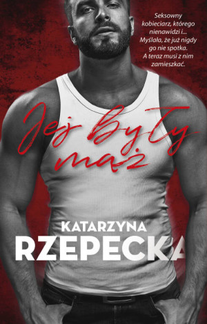 Jej były mąż. Seria Górska. Tom 2