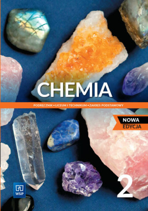 Chemia 2. Podręcznik dla liceum i technikum. Zakres podstawowy