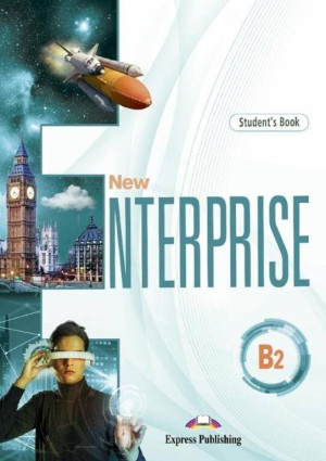 New Enterprise. Student's Book (Podręcznik). Poziom B2. Język angielski