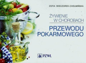 Żywienie w chorobach przewodu pokarmowego
