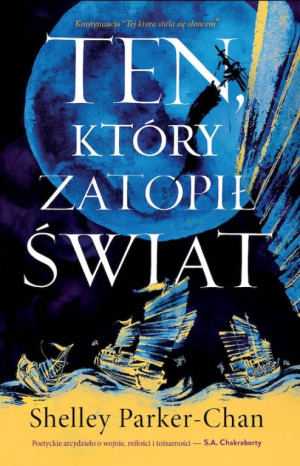 Świetlisty Cesarz. Ten, który zatopił świat. Tom 2