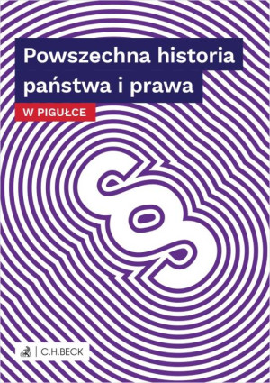 Powszechna historia państwa i prawa. Prawo w pigułce