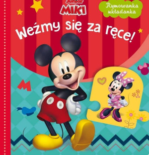 Rymowanka układanka. Weźmy się za ręce! Disney Junior Miki