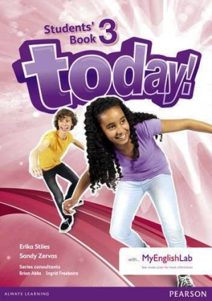 Today! 3 Students' Book and MyLab Pack