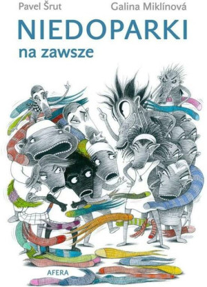 Niedoparki na zawsze