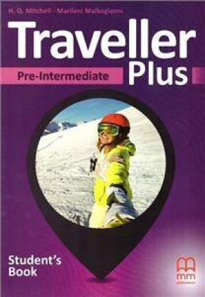 Traveller Plus. Student's Book (Podręcznik) dla liceum i technikum. Pre-Intermediate (A2). Język angielski