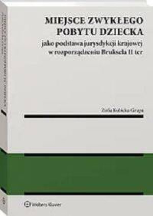 Miejsce zwykłego pobytu dziecka jako podstawa...