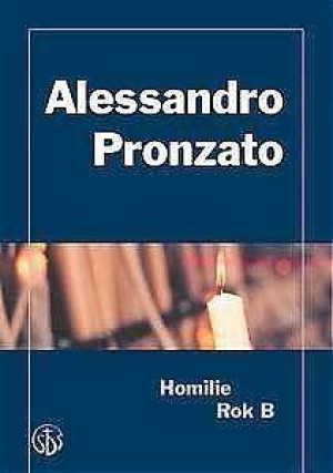 Chleb na niedzielę. Homilie. Rok B