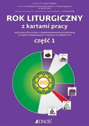 Rok liturgiczny z kartami pracy Część 1