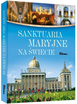 Sanktuaria Maryjne na świecie