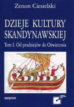 Dzieje kultury skandynawskiej. Tom 1