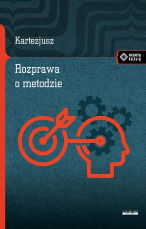 Rozprawa o metodzie. Meandry kultury
