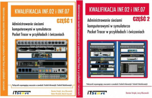 Pakiet: Kwalifikacja INF.02 i INF.07. Część 1 / Kwalifikacja INF.02 i INF.07. Część 2