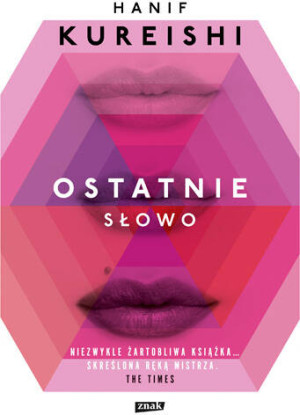 Ostatnie słowo. Gra zwana pożądaniem