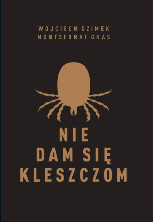 Nie dam się kleszczom