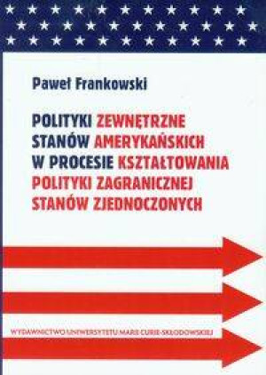 Polityki zewnętrzne stanów amerykańskich... BR