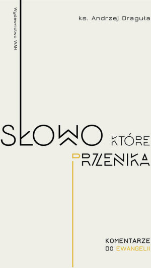 Słowo, które przenika