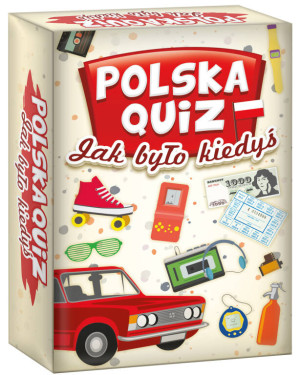 Jak było kiedyś? Polska Quiz