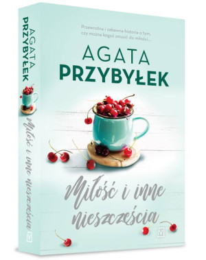 Miłość i inne nieszczęścia