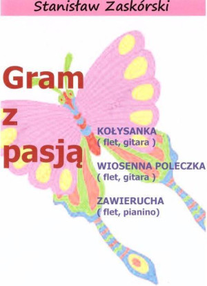 Gram z pasją. Kołysanka