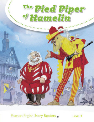 The Pied Piper of Hamelin. Level 4
