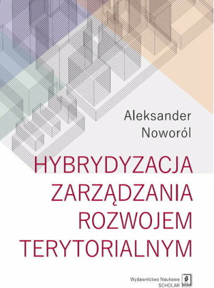 Hybrydyzacja zarządzania rozwojem terytorialnym
