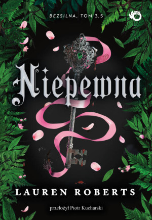 Niepewna. Bezsilna. Tom 3,5 (barwione brzegi)
