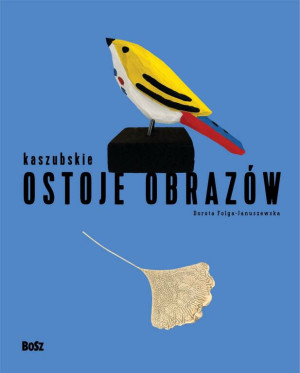 Kaszubskie ostoje obrazów