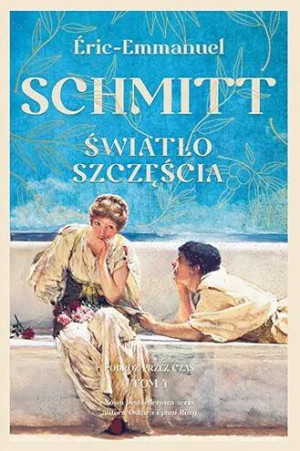 Światło szczęścia. Podróż przez czas. Tom 4