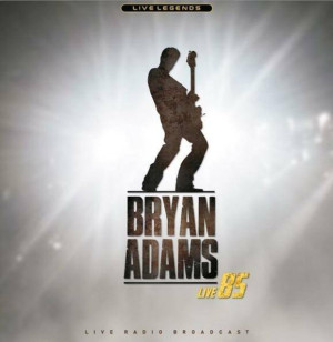 Live 85`. Bryan Adams. Płyta winylowa. Live Legends