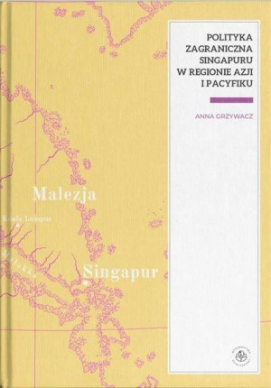 Polityka zagraniczna Singapuru w regionie Azji i Pacyfiku