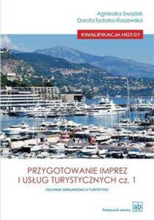 Przygotowanie imprez i usług turystycznych. Część 1