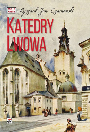 Katedry Lwowa