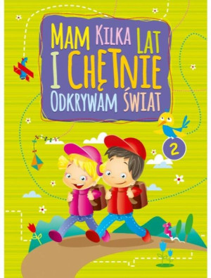 Mam kilka lat i chętnie odkrywam świat 2