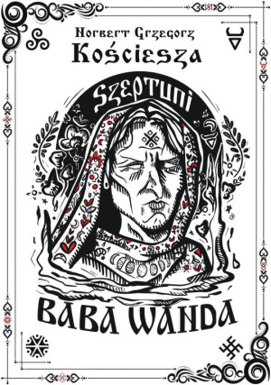 Szeptuni. Baba Wanda
