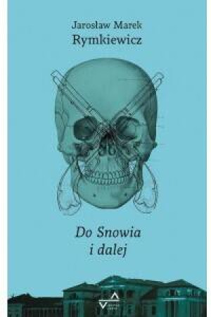 Do Snowia i dalej