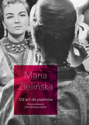 Od arii do psalmów. W poszukiwaniu prawdziwego piekna