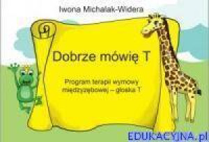 Dobrze mówię T. Program terapii wymowy