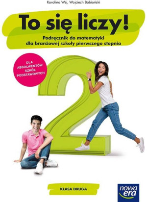 To się liczy! 2. Podręcznik do matematyki dla branżowej szkoły pierwszego stopnia. Klasa druga