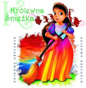 Bajkowe Abecadło - Królewna Śnieżka. Audiobook