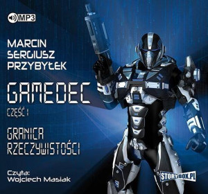 Granica rzeczywistości. Gamedec. Tom 1. Audiobook