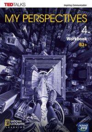 My Perspectives 4. Workbook (Ćwiczenia). Poziom B2+. Liceum i technikum. Język angielski