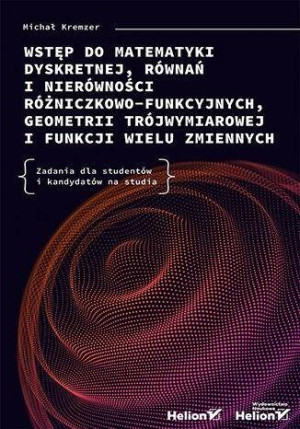 Wstęp do matematyki dyskretnej, równań i nierówności