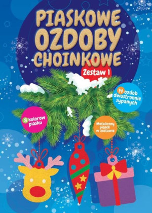 Piaskowe ozdoby choinkowe. Zestaw 1