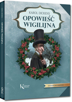 Opowieść wigilijna. Kolorowa klasyka