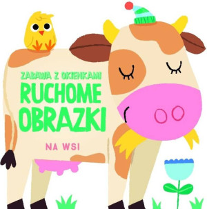 Ruchome obrazki - Na wsi